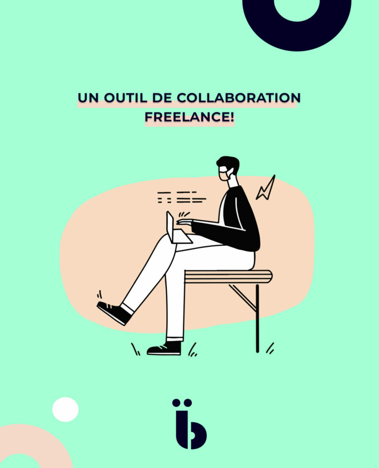 Un outil de collaboration Freelance!